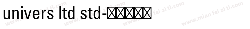 univers ltd std字体转换